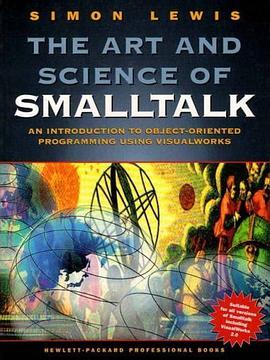 The Art and Science of Smalltalk pdf epub mobi 电子书 下载