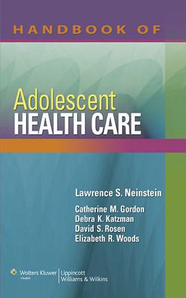 Handbook of Adolescent Health Care pdf epub mobi 电子书 下载