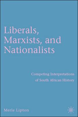 Liberals, Marxists and Nationalists pdf epub mobi 电子书 下载