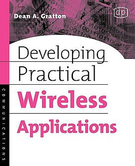 Developing Practical Wireless Applications pdf epub mobi 电子书 下载