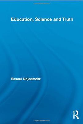 Education, Science and Truth pdf epub mobi 电子书 下载