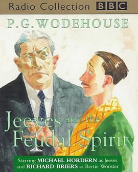 Jeeves and the Feudal Spirit pdf epub mobi 电子书 下载