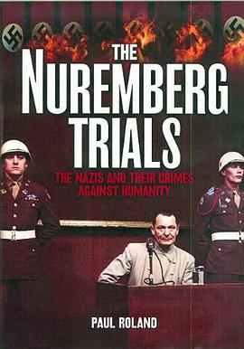 The Nuremburg Trials pdf epub mobi 电子书 下载