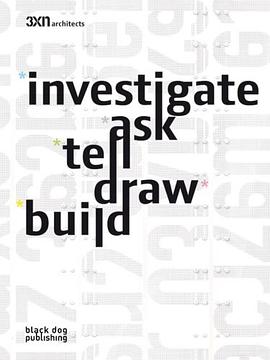 Investigate, Ask, Tell, Sense, Build pdf epub mobi 电子书 下载