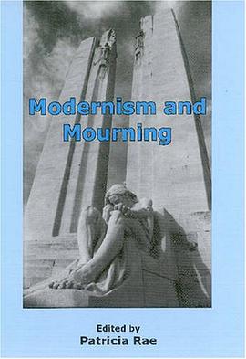 Modernism and Mourning pdf epub mobi 电子书 下载