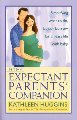 The Expectant Parents' Companion pdf epub mobi 电子书 下载