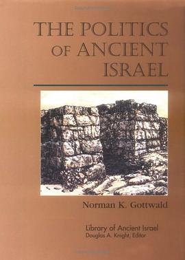 The Politics of Ancient Israel pdf epub mobi 电子书 下载