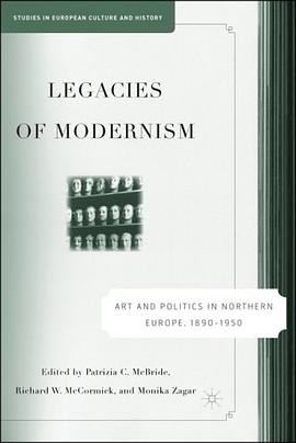 Legacies of Modernism pdf epub mobi 电子书 下载