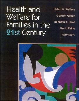 Health and Welfare for Families in the 21st Century pdf epub mobi 電子書 下載