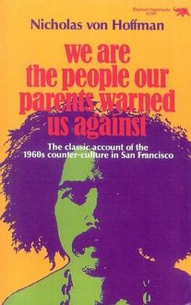 We Are the People Our Parents Warned Us Against (Elephant Paperbacks) pdf epub mobi 电子书 下载