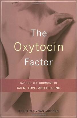 The Oxytocin Factor pdf epub mobi 电子书 下载