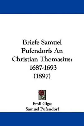 Briefe Samuel Pufendorfs An Christian Thomasius pdf epub mobi 电子书 下载