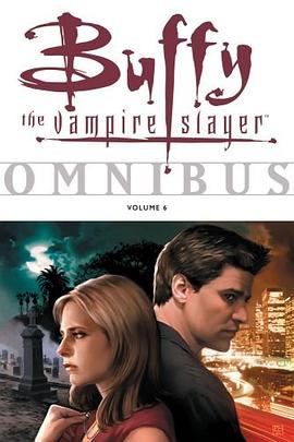 Buffy Omnibus Volume 6 (Buffy the Vampire Slayer) pdf epub mobi 电子书 下载