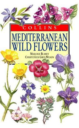 Meditteranean Wildflowers (Collins Field Guide) pdf epub mobi 电子书 下载