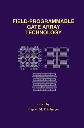 Field-Programmable Gate Array Technology pdf epub mobi 电子书 下载