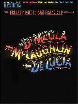 Al Di Meola, John McLaughlin and Paco Delucia - Friday Night in San Francisco