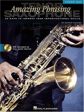 Amazing Phrasing - Tenor Saxophone pdf epub mobi 电子书 下载