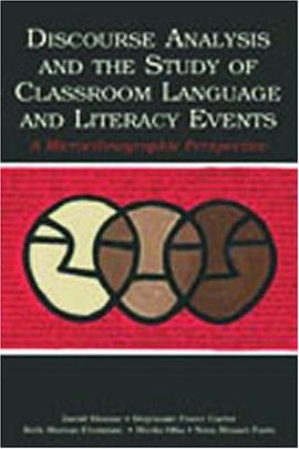Discourse Analysis and the Study of Classroom Language and Literacy Events pdf epub mobi 电子书 下载