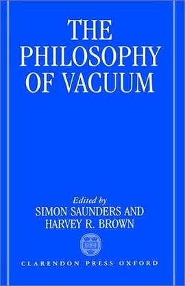 The Philosophy of Vacuum pdf epub mobi 电子书 下载