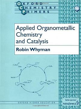 Applied Organometallic Chemistry and Catalysis pdf epub mobi 电子书 下载