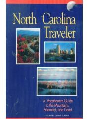 North Carolina Traveler: A Vacationers Guide to the Mountains， Piedmont， and Coast pdf epub mobi 电子书 下载