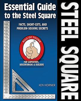 Essential Guide to the Steel Square pdf epub mobi 下载