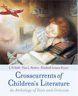 Crosscurrents of Children's Literature pdf epub mobi 电子书 下载