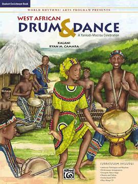 World Rhythms! Arts Program Presents West African Drum & Dance pdf epub mobi 电子书 下载