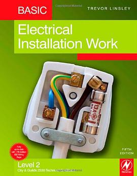 Basic Electrical Installation Work, Fifth Edition pdf epub mobi 电子书 下载