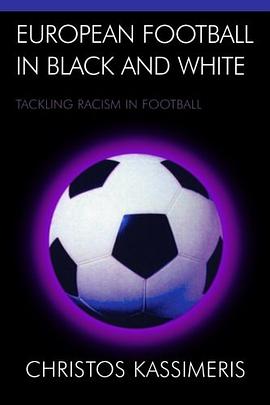 European Football in Black and White pdf epub mobi 电子书 下载