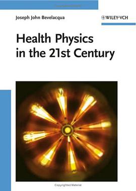 Health Physics in the 21st Century pdf epub mobi 电子书 下载