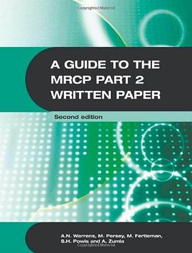 A Guide to the MRCP Part 2 Written Paper pdf epub mobi 电子书 下载