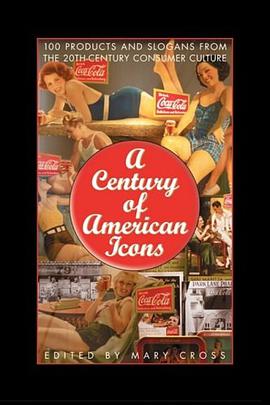 A Century of American Icons pdf epub mobi 电子书 下载