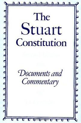 The Stuart Constitution, 1603-1688 pdf epub mobi 电子书 下载