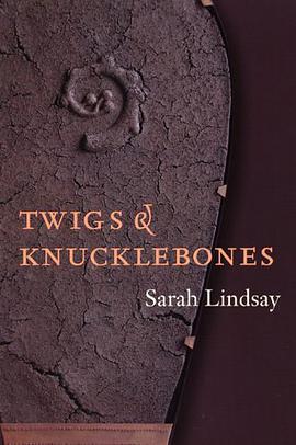 Twigs and Knucklebones pdf epub mobi 电子书 下载