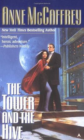 The Tower and the Hive pdf epub mobi 电子书 下载
