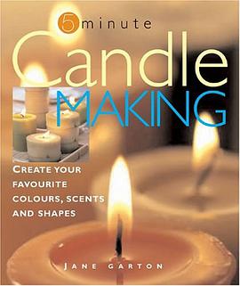 (5分钟学会做蜡烛)5 MINUTE CANDLE MAKING pdf epub mobi 电子书 下载