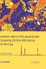 Electron Microprobe Analysis and Scanning Electron Microscopy in Geology pdf epub mobi 电子书 下载