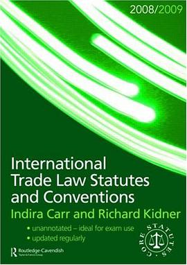 International Trade Law Statutes and Conventions 2008-2009 pdf epub mobi 电子书 下载