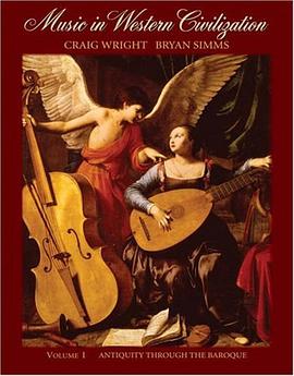 Music in Western Civilization, Volume I pdf epub mobi 电子书 下载