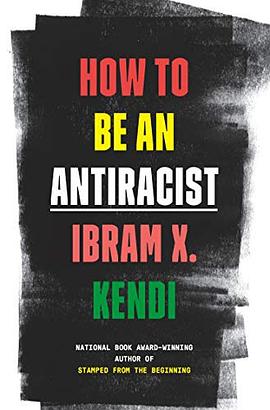 How to Be an Antiracist pdf epub mobi 电子书 下载