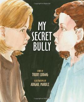 My Secret Bully pdf epub mobi 电子书 下载