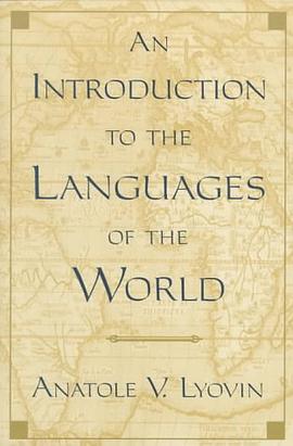 Introduction to the Languages of the World pdf epub mobi 电子书 下载