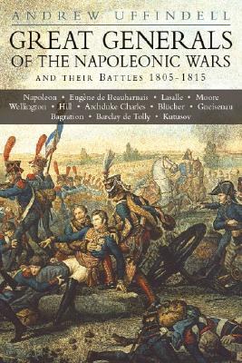 Great Generals of the Napoleonic Wars and Their Battles pdf epub mobi 下载