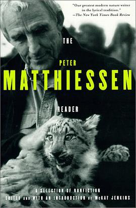 The Peter Matthiessen Reader pdf epub mobi 下载
