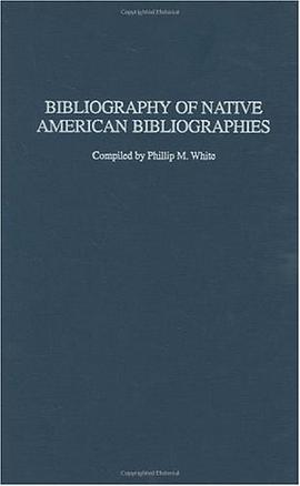 Bibliography of Native American Bibliographies