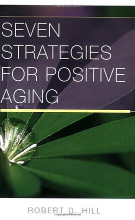 Seven Strategies for Positive Aging pdf epub mobi 电子书 下载
