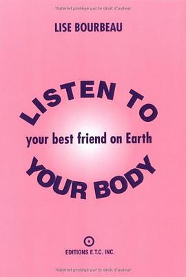 Listen to Your Body, Your Best Friend on Earth pdf epub mobi 電子書 下載