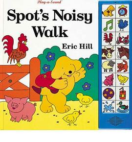 Spot’s Noisy Walk Play-a-Sound pdf epub mobi 電子書 下載