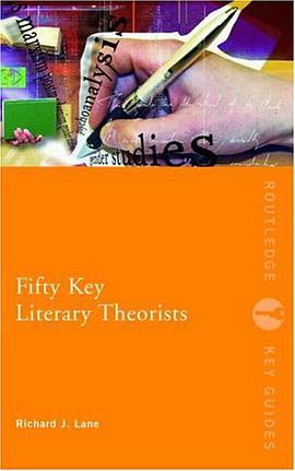 Fifty Key Literary Theorists pdf epub mobi 电子书 下载
